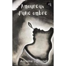 Amoureux D'Une Ombre
