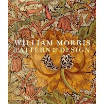 William Morris : Pattern & Design (victoria And Albert Museum)