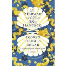 The Mermaid And Mrs Hancock