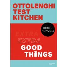 Ottolenghi Test Kitchen - Extra Good Things