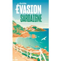 Guide Évasion : Sardaigne