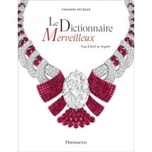 Le Dictionnaire Merveilleux, Van Cleef & Arpels