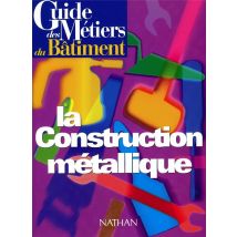 Guide De Construction Métallique