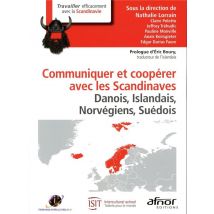 Communiquer Et Cooperer Avec Les Scandinaves - Danois, Islandais, Norvegiens, Suedois
