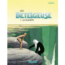 Bételgeuse Tome 1 : La Planète