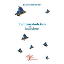 Tintinnabulettes Et Bourdons