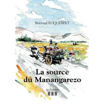 La Source Du Manangarezo