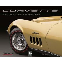 Corvette 70 Ans : La Plus Sportive Des Américaines