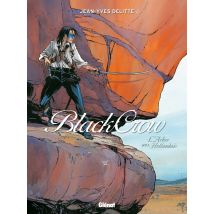 Black Crow Tome 3 - L'Arbre Aux Hollandais
