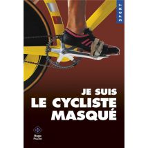 Je Suis Le Cycliste Masqué