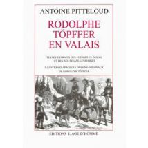 Rodolphe Töpffer En Valais