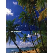 Les Antilles Françaises