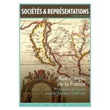 Sociétés & Représentations N.38 : Aux Marges De La France