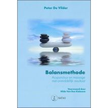 Balansmethode : Acupunctuur En Massage Met Onmiddellijk Resultaat