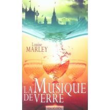 La Musique De Verre