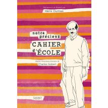Notre Précieux Cahier D'École