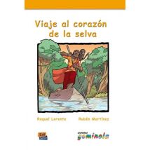 Viaje Al Corazón De La Selva