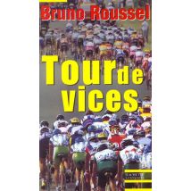 Tour De Vices