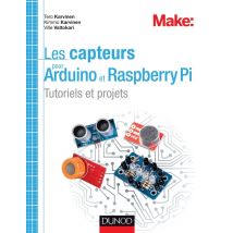 Les Capteurs Pour Arduino Et Raspberry Pi - Tutoriels Et Projets