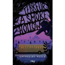 Terreur À Smoke Hollow