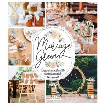 Mariage Green - Organisez Votre Fête Écoresponsable Avec 10 Diy