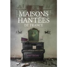Maisons Hantées De France
