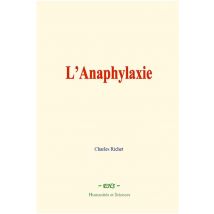 L Anaphylaxie