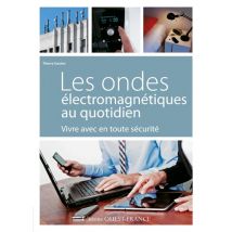 Ondes Electromagnetiques Au Quotidien