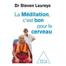La Méditation, C'Est Bon Pour Le Cerveau