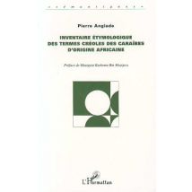 Inventaire Étymologique Des Termes Créoles Des Caraibes D'Or