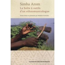 La Boite A Outils D'Un Ethnomusicologue