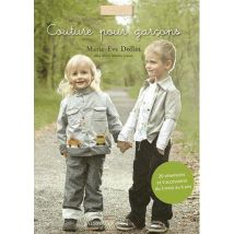 Couture Pour Garçons - 20 Vêtements Et 4 Accessoires Du 3 Mois Au 6 Ans