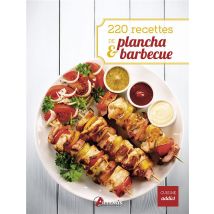 220 Recettes De Plancha & Barbecue