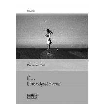 If... Une Odyssée Verte