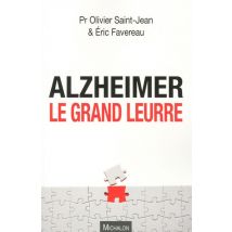 Alzheimer, Le Grand Leurre