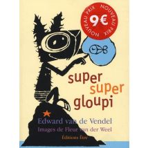 Super Super Gloupi