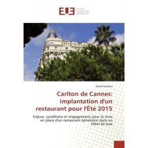 Carlton De Cannes: Implantation D'Un Restaurant Pour L'Ete 2015