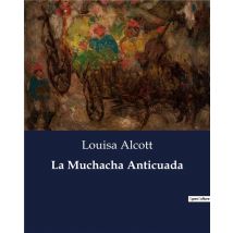 La Muchacha Anticuada