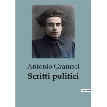 Scritti Politici : Vol. 2