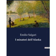 I Minatori Dell'alaska