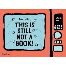 This Is Still Not A Book