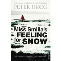 Miss Smilla''s Feeling For Snow