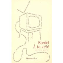 Bordel (tome 4) : À La Télé