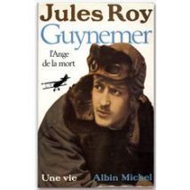 Guynemer, L'Ange De La Mort
