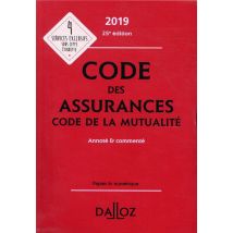 Code Des Assurances, Code De La Mutualité (édition 2019)