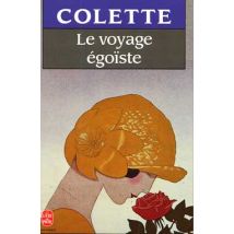 Le Voyage Égoïste