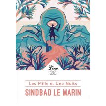 Les Mille Et Une Nuits - Sindbad Le Marin