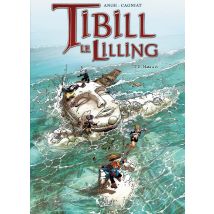 Tibill Le Lilling Tome 2 - Mata Ari