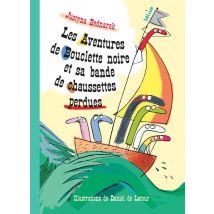 Les Aventures De Bouclette Noire Et Sa Bande De Chaussettes Perdues