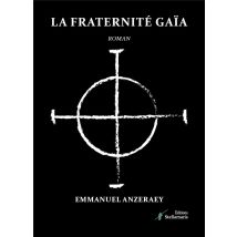 La Fraternité Gaïa